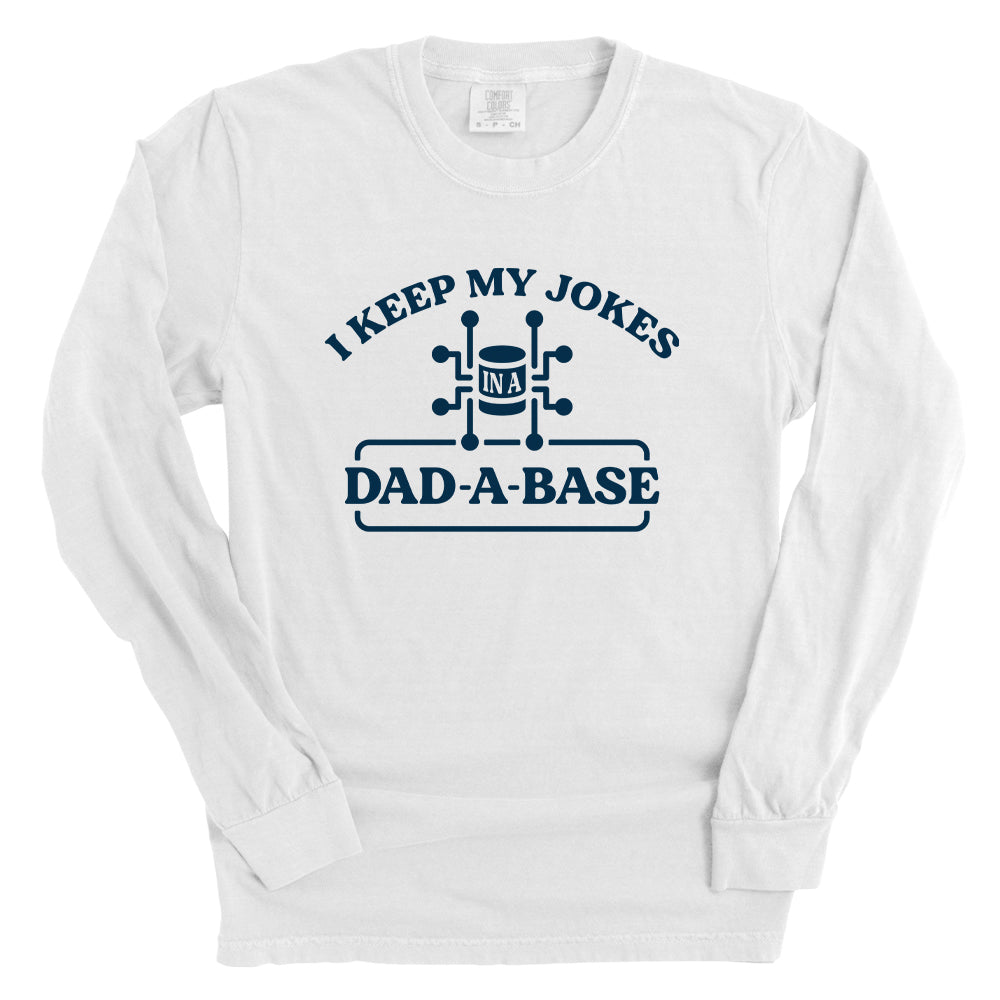 I Keep My Jokes In A Dad A Base (Blue)