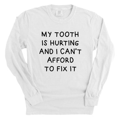 My Tooth Hurts and I Can't Afford to Fix it