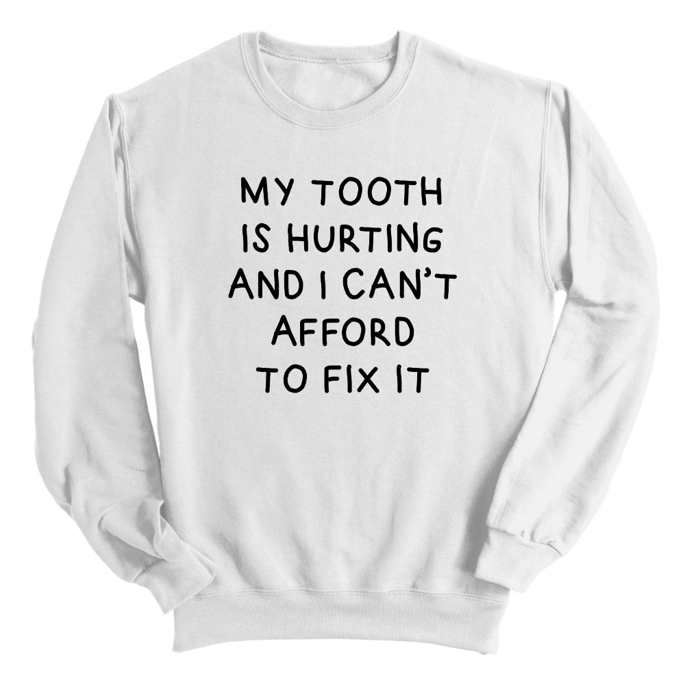 My Tooth Hurts and I Can't Afford to Fix it