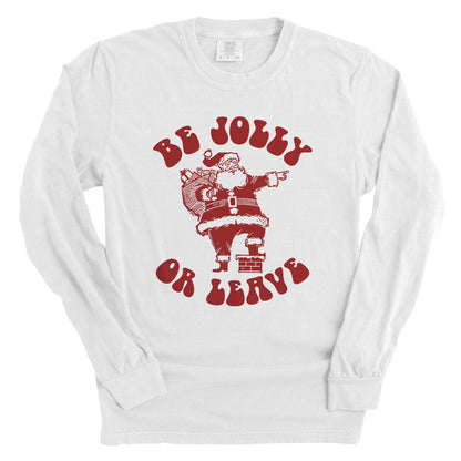 Be Jolly or Leave