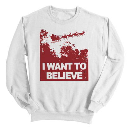 I Want to Believe in Santa (Red)