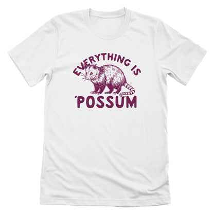 Everything Is Possum