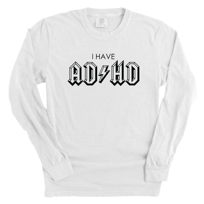 I Have ADHD