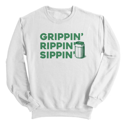 Grippin' Rippin' Sippin'