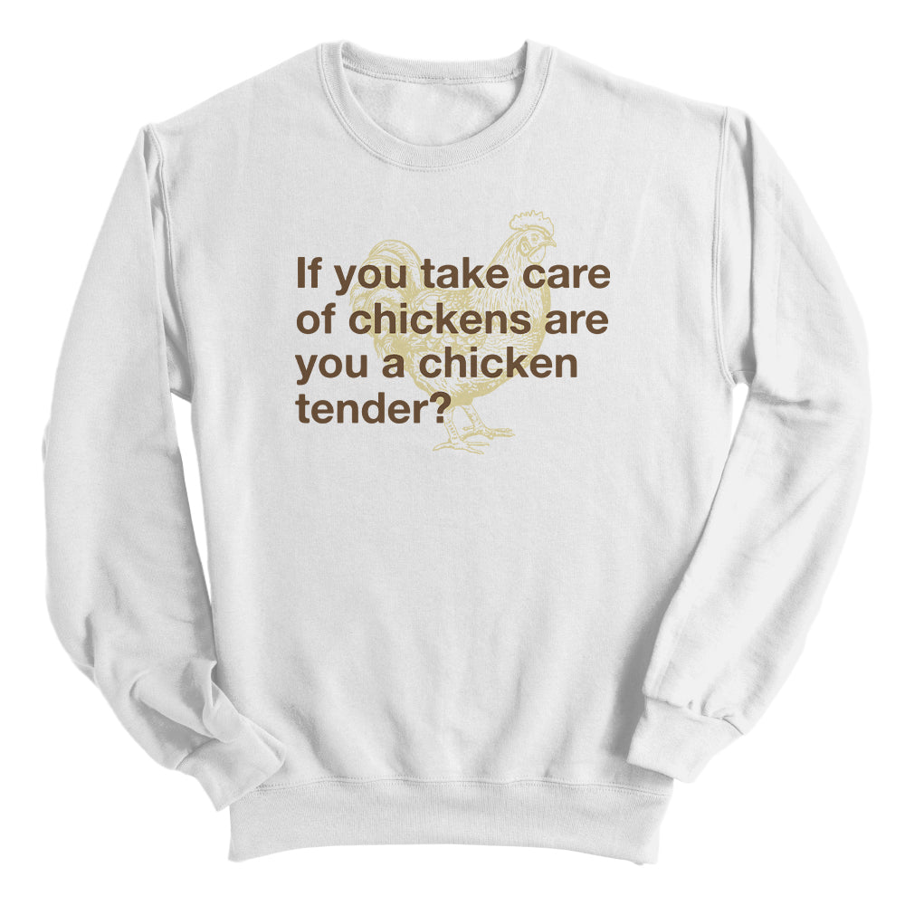 You are a Chicken Tender