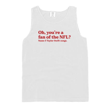 Oh you're a fan of the NFL