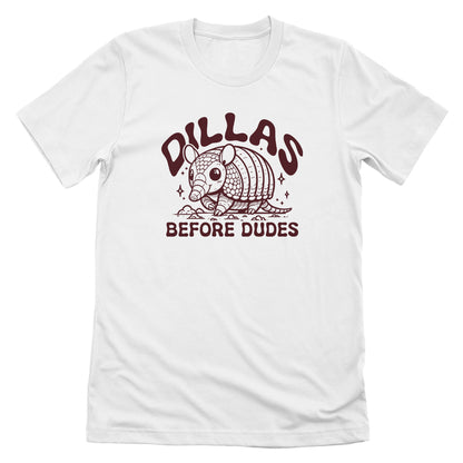 Dillas Before Dudes