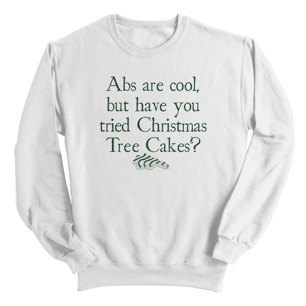 Abs are Cool but have you tried Christmas Tree Cakes