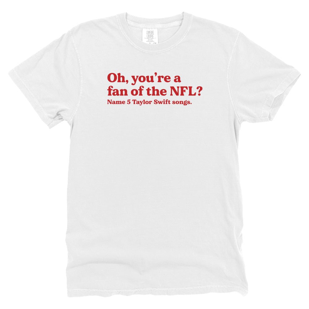 Oh you're a fan of the NFL