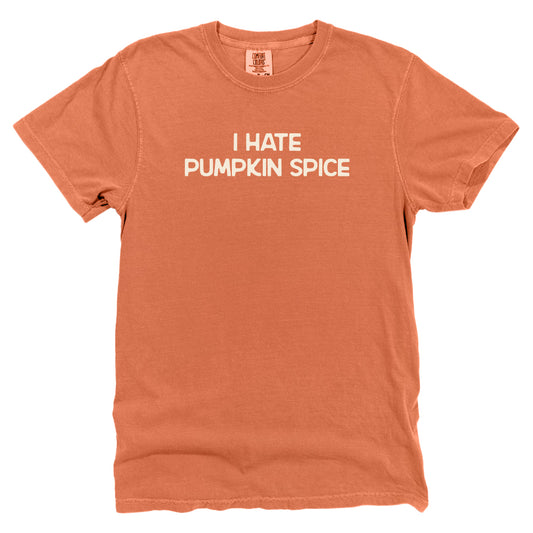 I Hate Pumpkin Spice